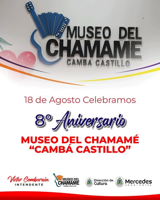 ¡Celebramos con mucha alegría el 8.º aniversario del Museo del Chamamé Camba Castillo!